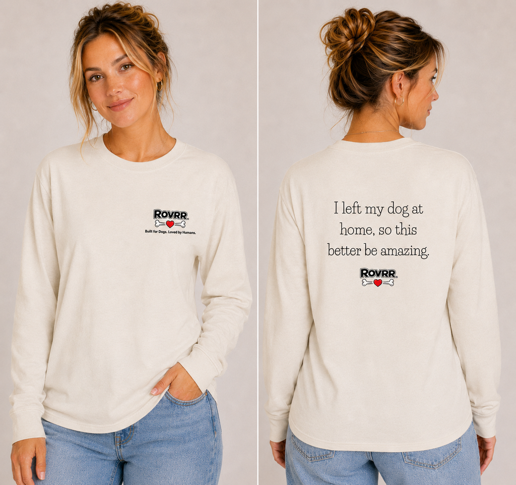I left my dog at home for this - ring-spun t-shirt