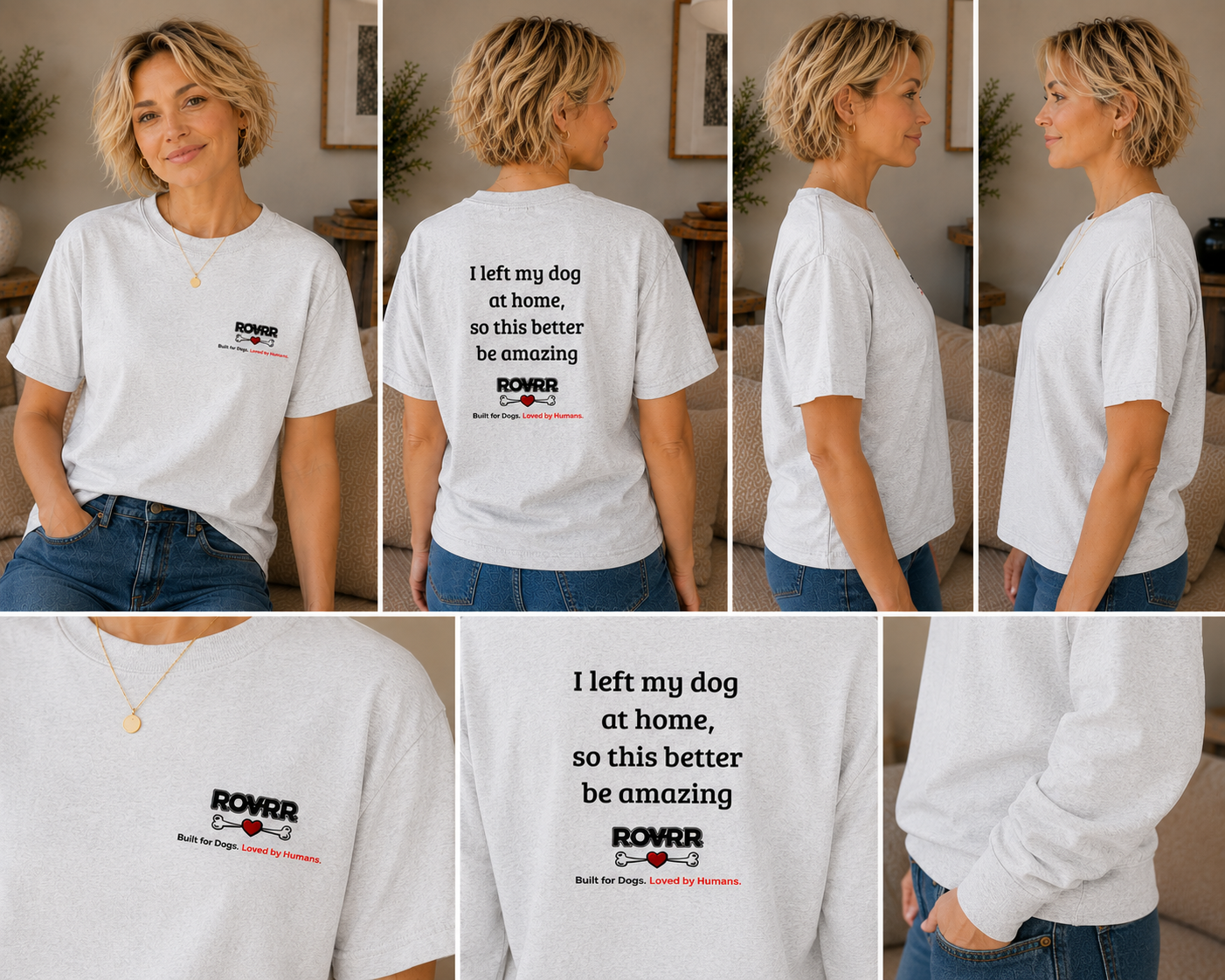 I left my dog at home -  cotton blend short sleeve t-shirt